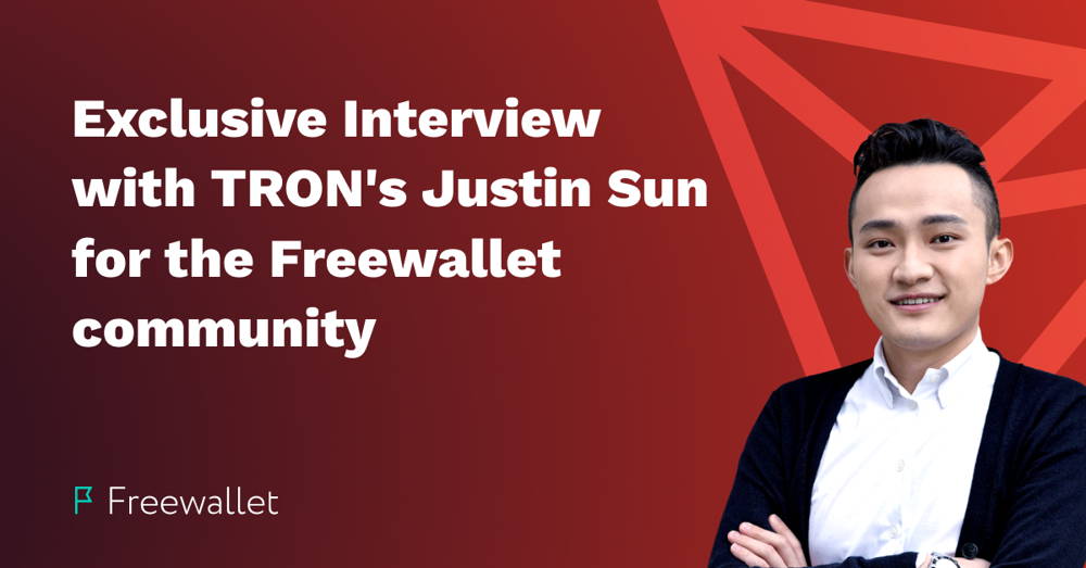 Interviu exclusiv cu Justin Sun pentru Freewallet