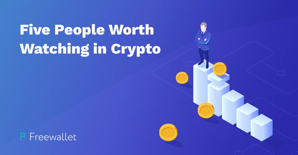 Cinci oameni merită vizionați în Crypto
