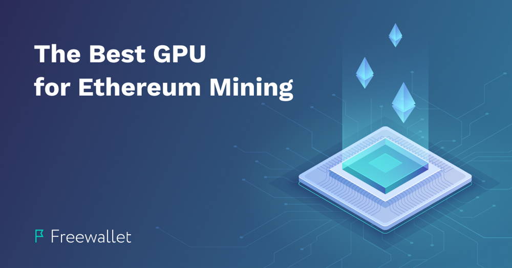 Geriausias „Ethereum“ kasybos GPU
